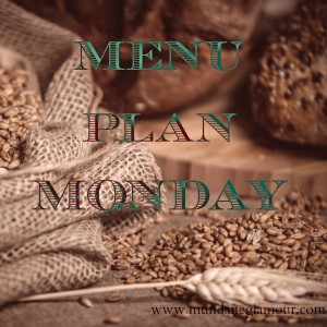 Menu Plan Monday